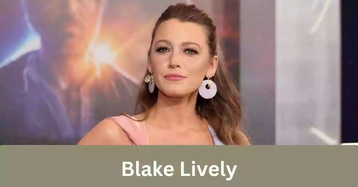 Blake Lively Net Worth
